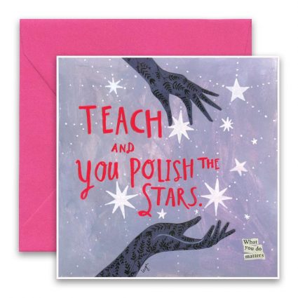 Polish The Stars Greeting Card